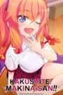 Kakushite! Makina San!!