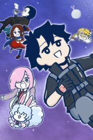 Fate/Grand Order: You’ve Lost Ritsuka Fujimaru
